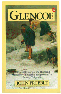 Glencoe The Story Of The Massacre