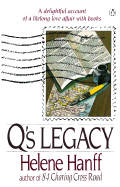 Q's Legacy: A Delightful Account of a Lifelong Love Affair with Books