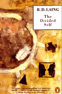 The Divided Self: An Existential Study in Sanity and Madness (Penguin Psychology)