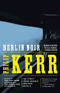 Berlin Noir: March Violets; Pale Criminal; German