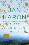 These High, Green Hills (The Mitford Years, Book 3