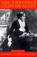 The Portable Louisa May Alcott (Portable Library)