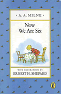 Now We Are Six (Winnie-the-Pooh)