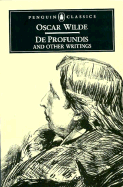 De Profundis and Other Writings (Penguin Classics)