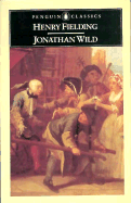 Jonathan Wild (English Library)