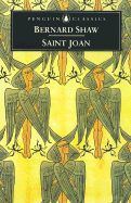 Saint Joan (Penguin Classics)