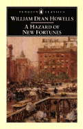 A Hazard of New Fortunes (Penguin Classics)