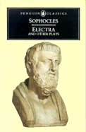 Electra and Other Plays (Classics)