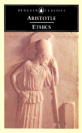 The Ethics of Aristotle: The Nicomachean Ethics (Penguin Classics)