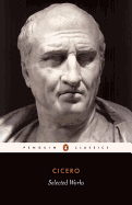 'Selected Works (Cicero, Marcus Tullius)'