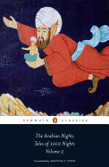 'The Arabian Nights, Volume 2: Tales of 1001 Nights: Nights 295 to 719'