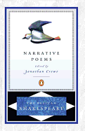 The Narrative Poems (The Pelican Shakespeare)