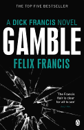 Gamble (Francis Thriller)