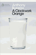 A Clockwork Orange