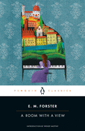 A Room with a View (Penguin Classics)