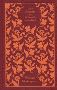 The Sonnets and a Lover's Complaint (Penguin Clothbound Classics)