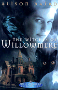 The Witches of Willowmere (Willowmere Chronicles #1)