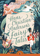 Hans Christian Andersen's Fairy Tales (Puffin Classics)