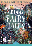 Grimms' Fairy Tales (Puffin Classics)