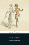 Love and Freindship: And Other Youthful Writings (Penguin Classics)
