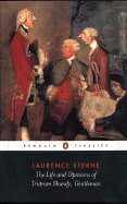 The Life and Opinions of Tristram Shandy, Gentleman (Penguin Classics)