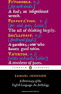 A Dictionary of the English Language: An Anthology (Penguin Classics)