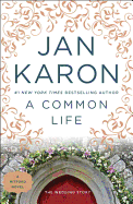 A Common Life: The Wedding Story (Mitford #6)