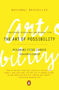 The Art of Possibility: Transforming Professional