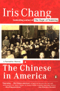 The Chinese in America: A Narrative History