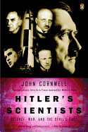'Hitler's Scientists: Science, War, and the Devil's Pact'