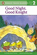 'Good Night, Good Knight'