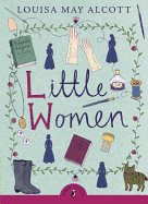 Little Women (Puffin Classics)