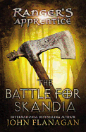 Ranger's Apprentice # 4: Battle for Skandia