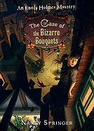 Enola Holmes: The Case of the Bizarre Bouquets