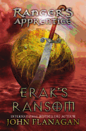 Ranger's Apprentice # 7: Erak's Ransom