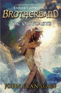 The Outcasts: Brotherband Chronicles, Book 1 (The Brotherband Chronicles)