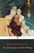 The Autobiography and Other Writings (Penguin Classics)