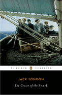 The Cruise of the Snark (Penguin Classics)