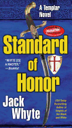 02 Standard of Honor Book Two of the Templar Trilogy (A Templar Novel)
