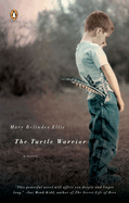 The Turtle Warrior: A Novel