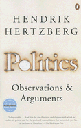 Politics: Observations and Arguments, 1966-2004