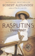Rasputin's Daughter: A Novel (A Romanov Novel)