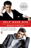 Self-Made Man: One Woman's Year Disguised as a Ma