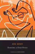 Sometimes a Great Notion (Penguin Classics)