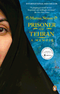 Prisoner of Tehran : One Woman's Story of Survival