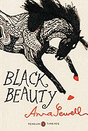 Black Beauty: (Penguin Classics Deluxe Edition)