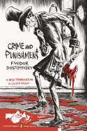 Crime and Punishment: (Penguin Classics Deluxe Ed