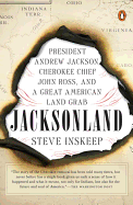 Jacksonland: President Andrew Jackson, Cherokee C
