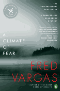 A Climate of Fear (A Commissaire Adamsberg Mystery)