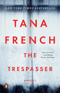 The Trespasser: A Novel